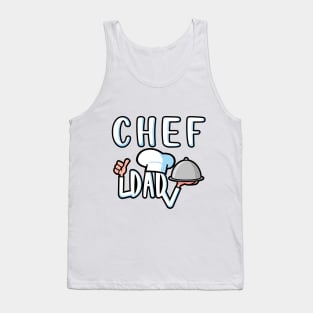 Chef dad Tank Top